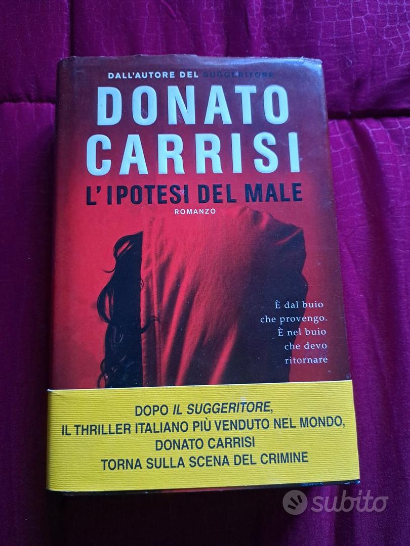 Libro L'ipotesi del male Donato Carrisi - Libri e Riviste In
