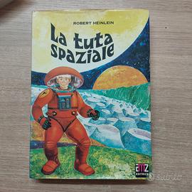 La tuta spaziale di R.Heinlein  1°edizione 1971