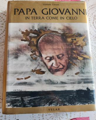 Libro "Papa Giovanni. In Cielo come in Terra"