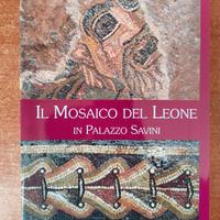 Raro libro Il mosaico del Leone in Palazzo Savini