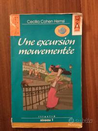 Libri scolastici - Une excursion mouvementée