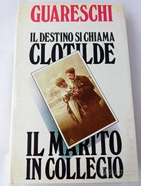 Il Marito In Collegio - Giovannino Guareschi