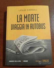 La morte viaggia in autobus - Leslie Cargill