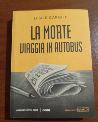 La morte viaggia in autobus - Leslie Cargill