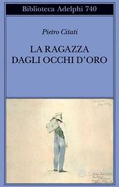 La ragazza dagli occhi d'oro narrativa saggistica