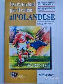 Esercitazioni per il calcio all'olandese 4