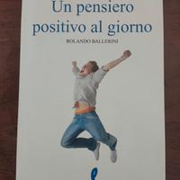 Libro frasi. Un pensiero positivo al giorno.