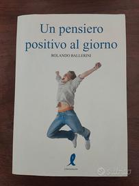 Libro frasi. Un pensiero positivo al giorno.