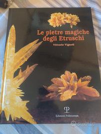 Libro "Le pietre magiche degli Etruschi" - V. Vign