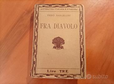"Fra Diavolo", Piero Bargellini edizione 1932