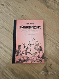 Le prime pagine de La Gazzetta dello Sport