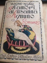 Gli amori di Susanna Ignuno - Adone Nosari, 1920.