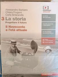 la storia progettare il futuro il Novecento e ....