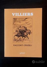 Libro "Racconti Crudeli" - Villiers de l'Isle-Adam