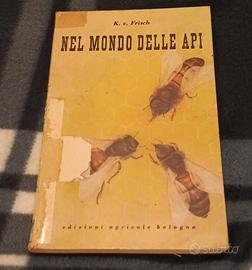 Nel mondo delle api, K. V. Frisch