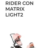 JANE DUO RIDER CON MATRIX LIGHT2

