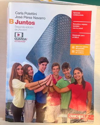 Juntos B: Libro di spagnolo ISBN:9788808922281