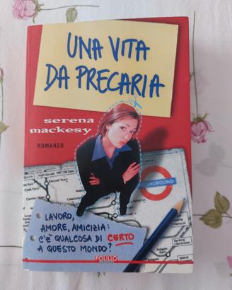 Una vita da precaria 