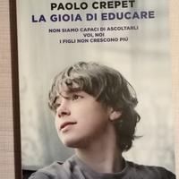 "La gioia di educare" di Paolo Crepet