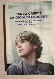 "La gioia di educare" di Paolo Crepet