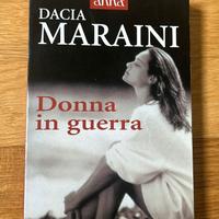 Donne in guerra 'Dacia Maraini'