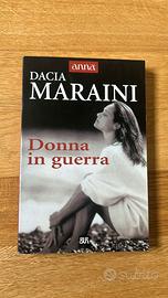 Donne in guerra 'Dacia Maraini'