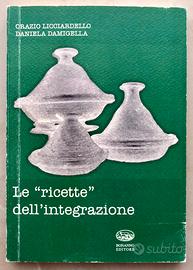 Le “ricette” dell’integrazione