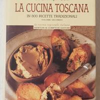 La Cucina Toscana in 800 ricette tradizionali Vol2