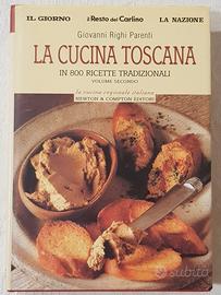 La Cucina Toscana in 800 ricette tradizionali Vol2