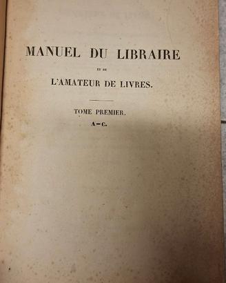 Manuel du Libraire - J.C. Brunet (1838) - Opera Co
