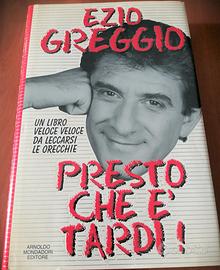 Presto che è tardi di Ezio Greggio 2° ed. 1995 Mon
