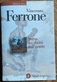 V. Ferrone, Storia Dei Diritti Dell’Uomo, Laterza