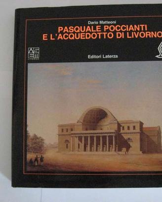 VOLUME UNICO 'POCCIANTI E L'ACQUEDOTTO LIVORNESE'