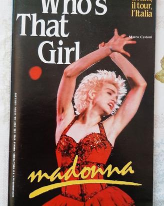 Madonna tour italia - who's that girl