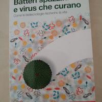 Batteri spazzini e virus che curano 