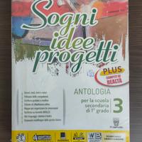 Sogni Idee Progetti 3 Antologia scuole medie