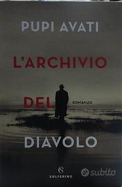LIBRO DI PUPI AVATI - L'ARCHIVIO DEL DIAVOLO  NUOV