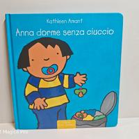 Libro Anna dorme senza ciuccio - Kathleen Amant