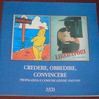 Propaganda in Italia 1943/1945 - mostra 2001