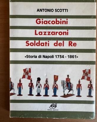 [Libro] Giacobini, Lazzaroni, Soldati del Re