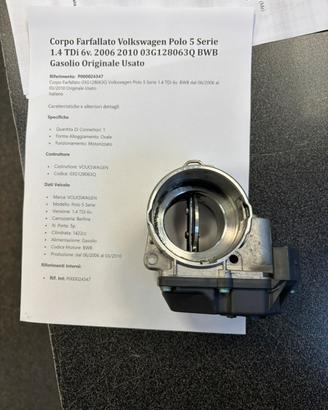 Corpo Farfallato Volkswagen Polo 5 Serie 1.4 TDi