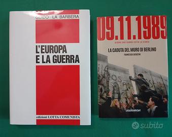 Libri"L'europa e la guerra"Il muro di Berlino"