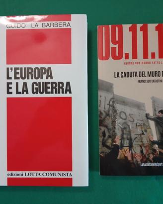 Libri"L'europa e la guerra"Il muro di Berlino"
