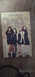 "Giovani, carine e bugiarde: Divine" - Sara Shepar