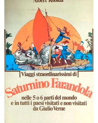 I Viaggi Straordinarissimi di Saturnino Farandola