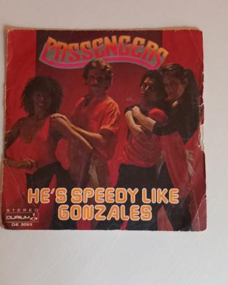 vinile dei Passengers "He's speedy like Gonzales"