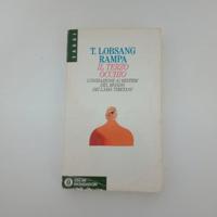 Il terzo occhio - T. Lobsang Rampa