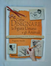 Come disegnare la figura umana e gli animali