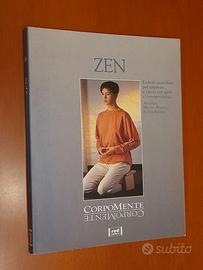 Zen. Esercizi quotidiani per imparare a vivere con