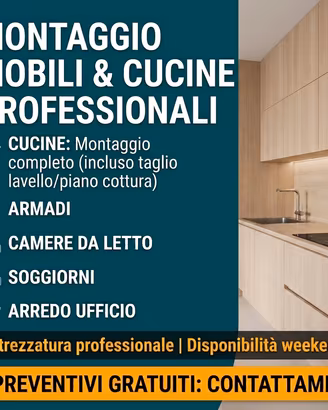 Montaggio Mobili , Cucine e Arredamento .